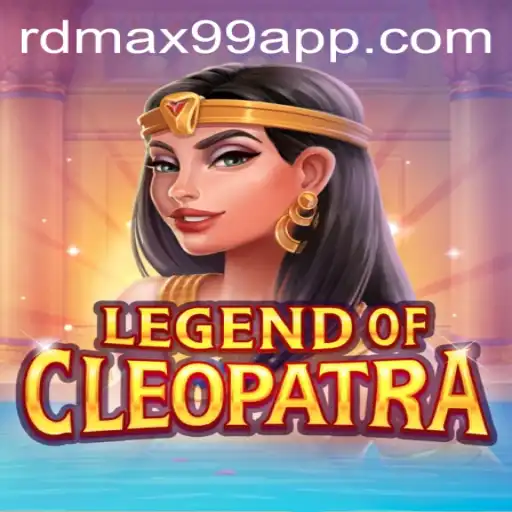 Exploring the Exciting World of LegendOfCleopatra on the RDMax99 App
